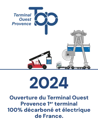 2024 – Ouverture du terminal Ouest Provence, premier terminal 100 % décarboné et électrique.